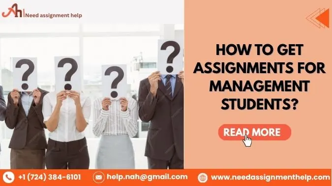 How to Get Assignments for Management Students?